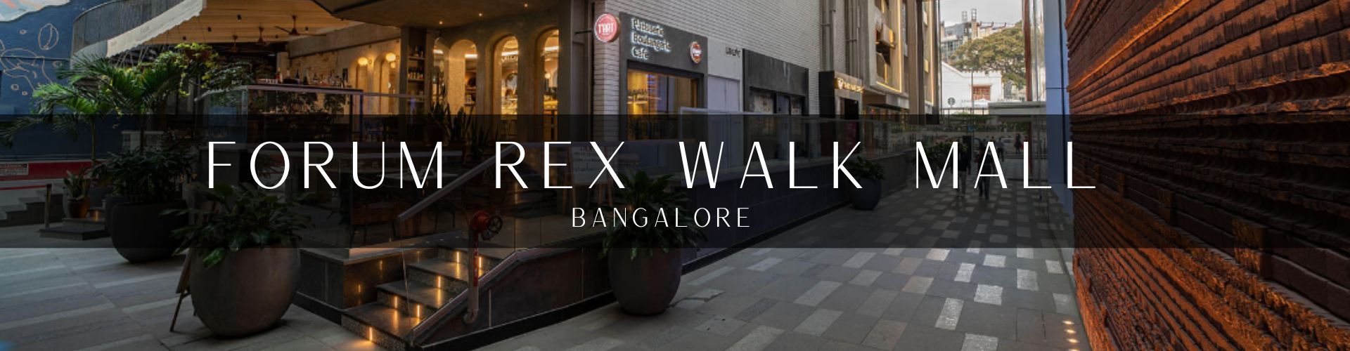 Forum Rex Walk Mall Palasa Bangalore