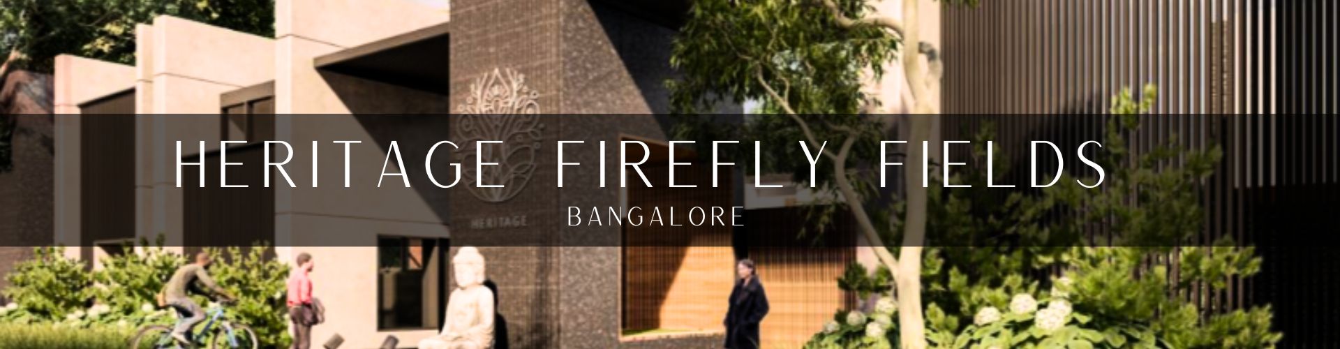 Heritage Firefly Fields Project Palasa Bangalore