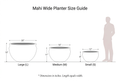 Mahi Wide planter size guide with Small Medium and Large dimensions and human silhouette
